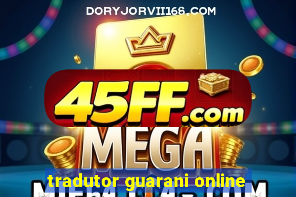 tradutor guarani online